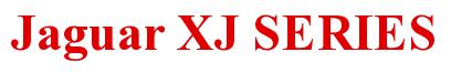 Rendering -Jaguar XJ SERIES - using Times New Roman Bold