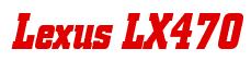 Rendering -Lexus LX470 - using Boroughs