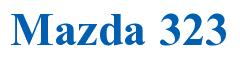Rendering -Mazda 323 - using Times New Roman Bold