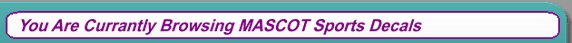 You Are Viewing Mascot Decal Stickers