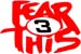 Fear this 3 decal