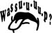 Wassupp decal