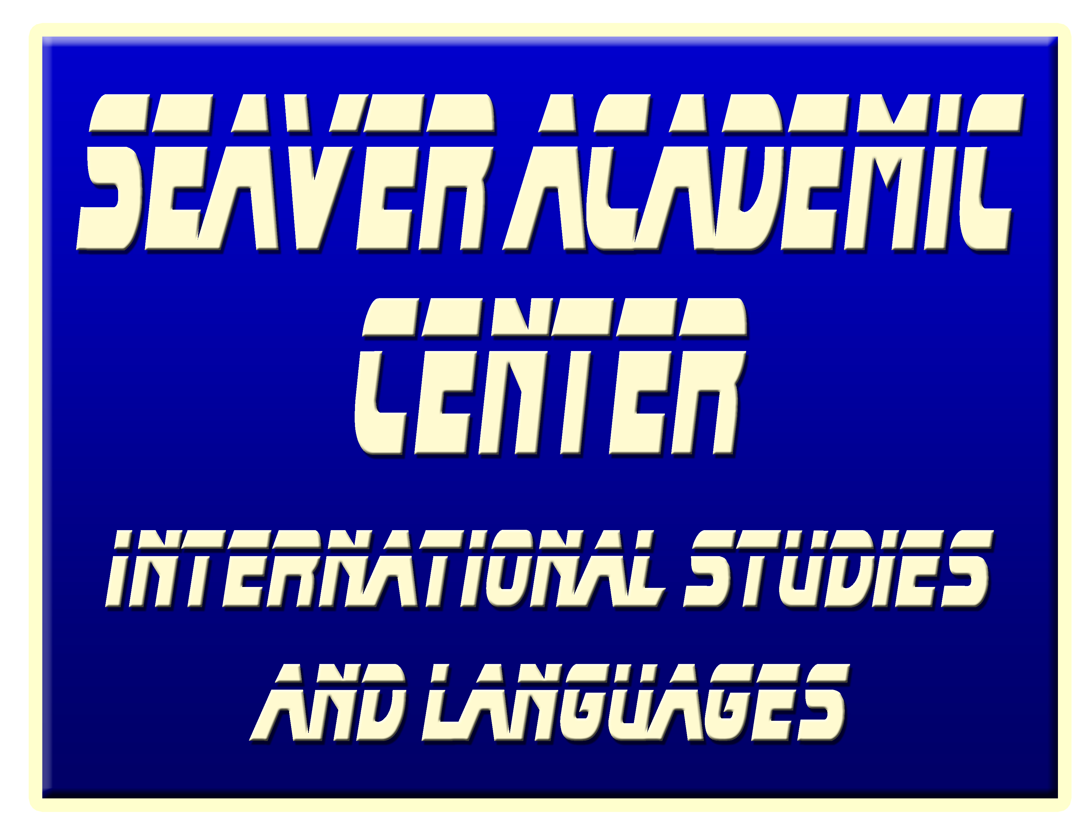 Journal Of Sign Designs And Proofs SEAVER ACADEMIC CENTER Signs
