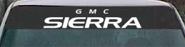 GMC Sierra windshield lettering