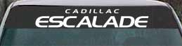 Cadillac Escalade windshield lettering