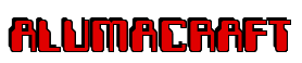Rendering "ALUMACRAFT" using Computer Font