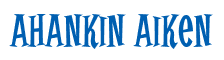 Rendering "Ahankin Aiken" using Cooper Latin