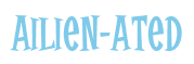 Rendering "Ailien-ated" using Cooper Latin