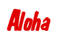 Rendering "Aloha" using Big Nib