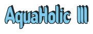 Rendering "AquaHolic III" using Callimarker