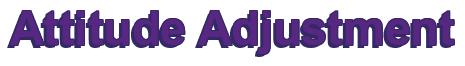Rendering "Attitude Adjustment" using Arial Bold