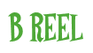 Rendering "B REEL" using Cooper Latin