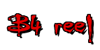 Rendering "B4 reel" using Buffied