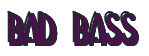 Rendering "BAD BASS" using Deco