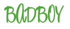 Rendering "BADBOY" using Bean Sprout