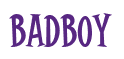Rendering "BADBOY" using Cooper Latin