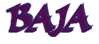 Rendering "BAJA" using Braveheart