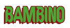 Rendering "BAMBINO" using Callimarker