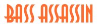 Rendering "BASS ASSASSIN" using Asia