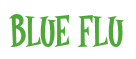 Rendering "BLUE FLU" using Cooper Latin