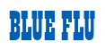 Rendering "BLUE FLU" using Bill Board