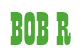 Rendering "BOB R" using Bill Board