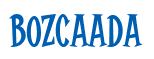 Rendering "BOZCAADA" using Cooper Latin
