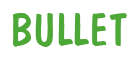 Rendering "BULLET" using Dom Casual