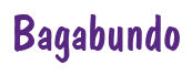 Rendering "Bagabundo" using Dom Casual