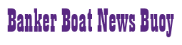 Rendering "Banker Boat News Buoy" using Bill Board
