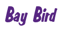 Rendering "Bay Bird" using Big Nib