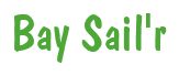 Rendering "Bay Sail'r" using Dom Casual