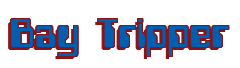 Rendering "Bay Tripper" using Computer Font