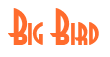 Rendering "Big Bird" using Asia