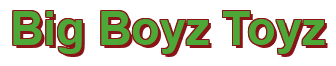 Rendering "Big Boyz Toyz" using Arial Bold