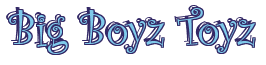 Rendering "Big Boyz Toyz" using Curlz