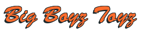 Rendering "Big Boyz Toyz" using Brush Script