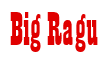 Rendering "Big Ragu" using Bill Board