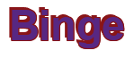 Rendering "Binge" using Arial Bold