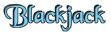 Rendering "Blackjack" using Black Chancery