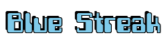 Rendering "Blue Streak" using Computer Font