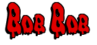 Rendering "Bob Bob" using Drippy Goo