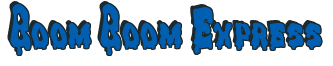 Rendering "Boom Boom Express" using Drippy Goo