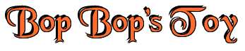 Rendering "Bop Bop's Toy" using Black Chancery