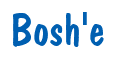Rendering "Bosh'e" using Dom Casual