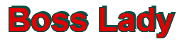 Rendering "Boss Lady" using Arial Bold