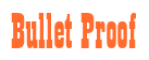 Rendering "Bullet Proof" using Bill Board