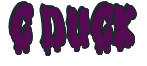 Rendering "C DUCK" using Drippy Goo