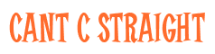 Rendering "CANT C STRAIGHT" using Cooper Latin