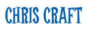 Rendering "CHRIS CRAFT" using Cooper Latin